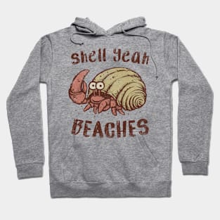 Shell Yeah Beaches! Hoodie